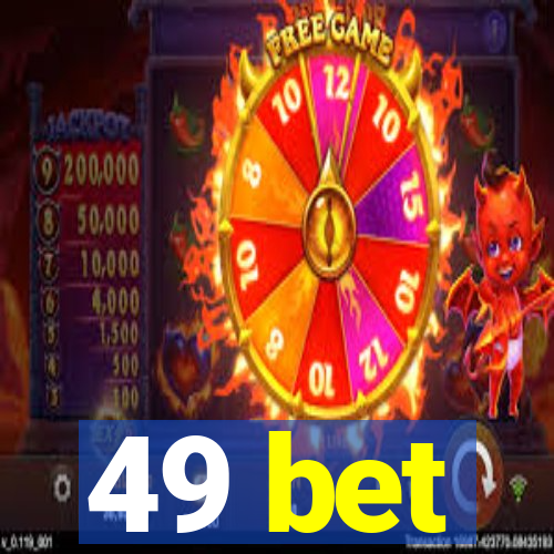 49 bet